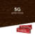 5G Golden Brown